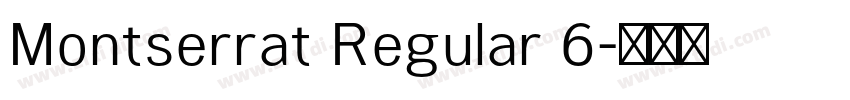 Montserrat Regular 6字体转换